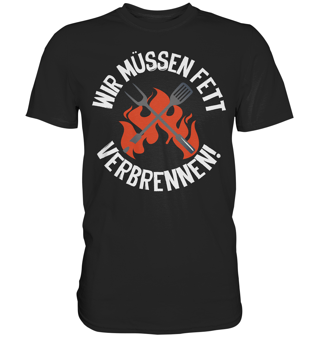 Fett verbrennen - Premium Shirt