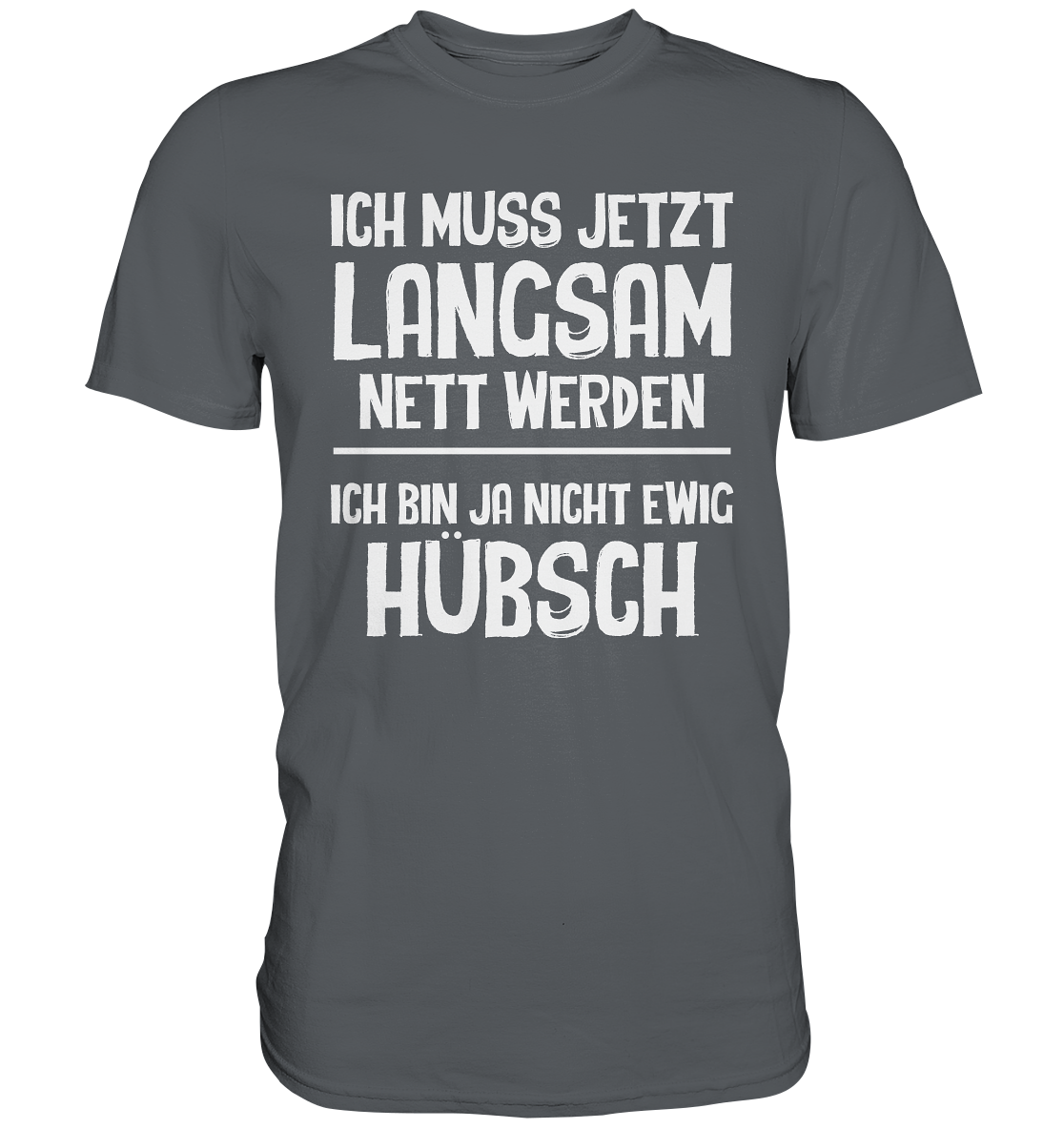 Nett werden - Premium Shirt