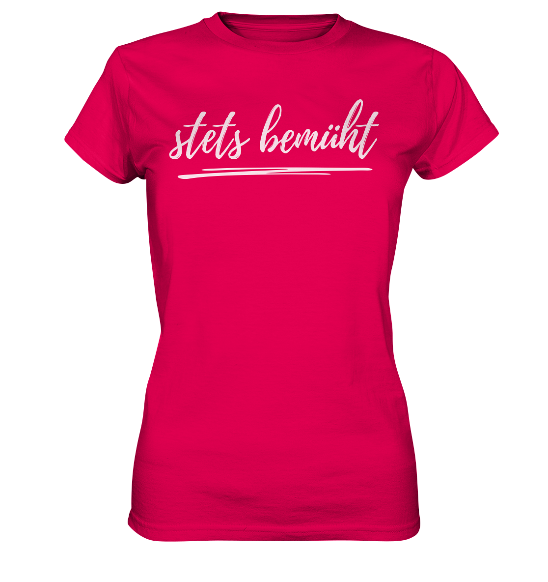 Stets bemüht - Ladies Premium Shirt