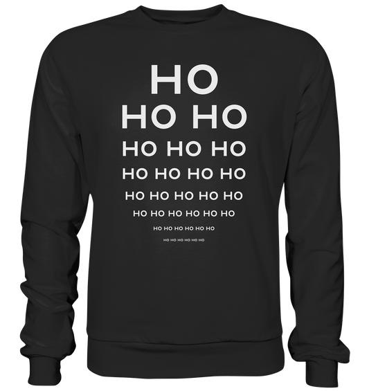 Ho Ho Ho  - Premium Sweatshirt