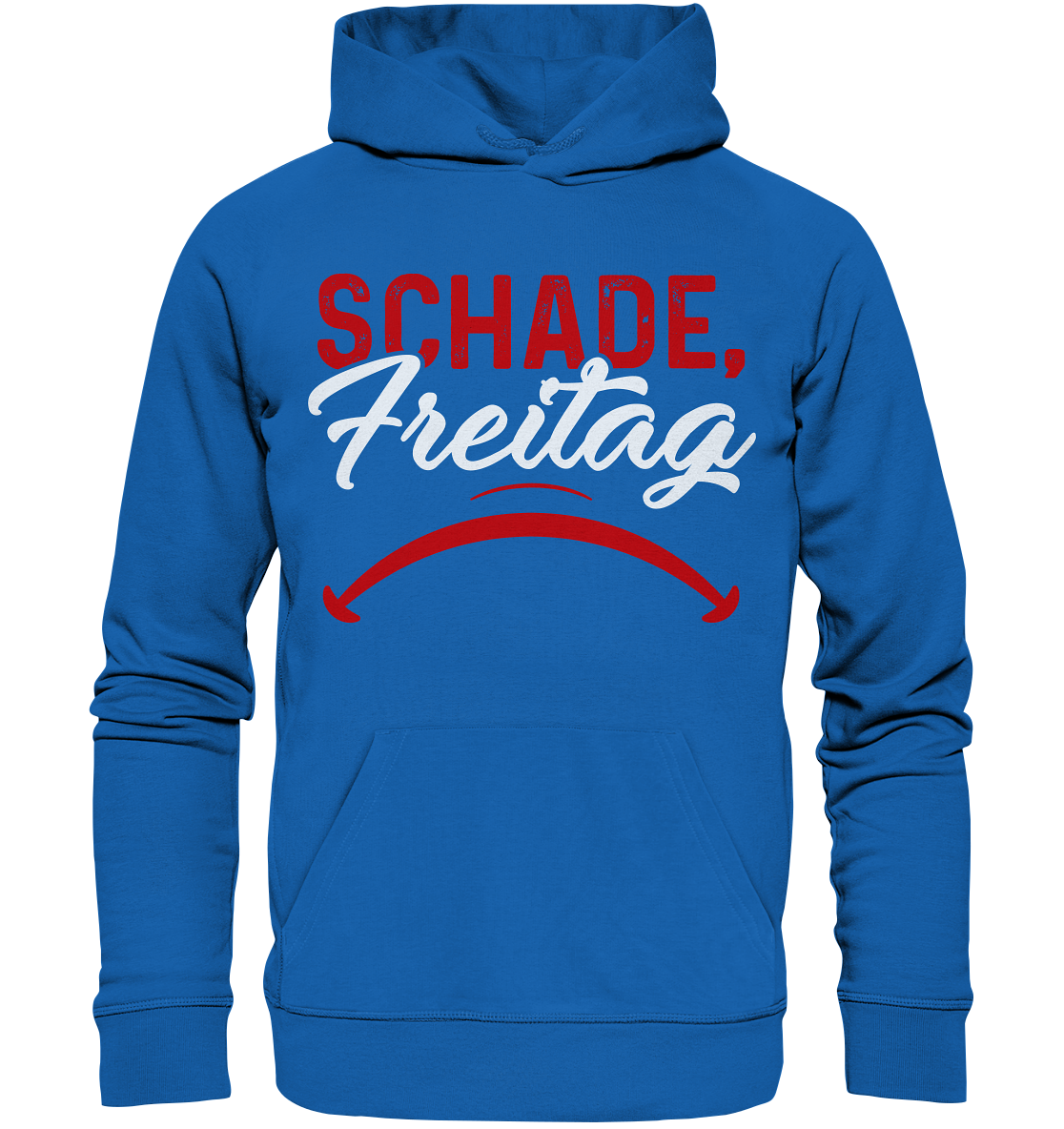 Schade Freitag - Premium Unisex Hoodie