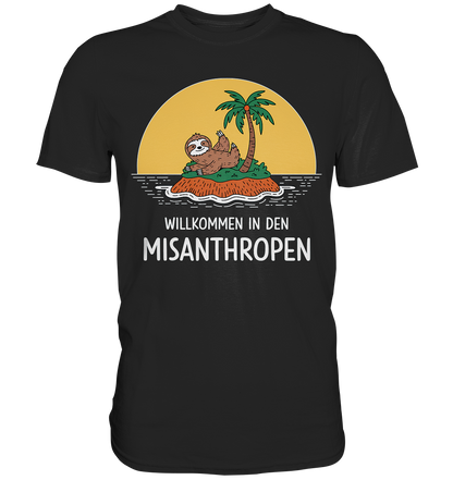 Willkommen in den Misanthropen - Premium Shirt