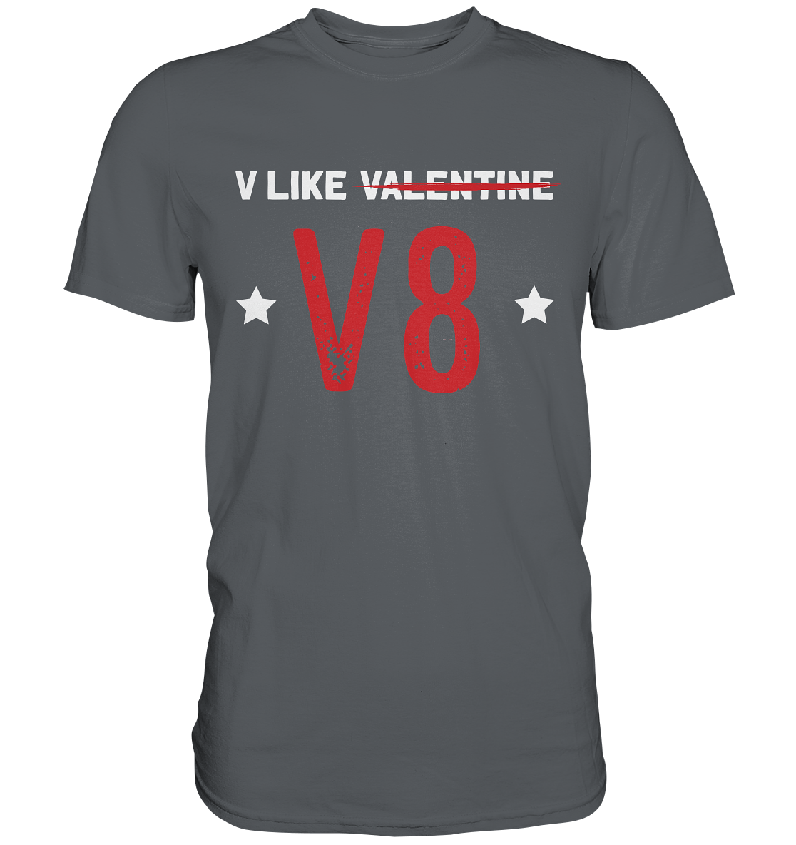 V like V8 - Premium Shirt