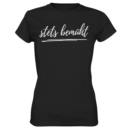 Stets bemüht - Ladies Premium Shirt