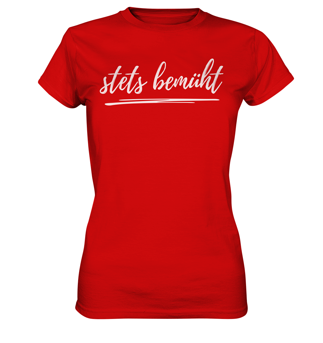 Stets bemüht - Ladies Premium Shirt