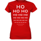Ho Ho Ho  - Ladies Premium Shirt