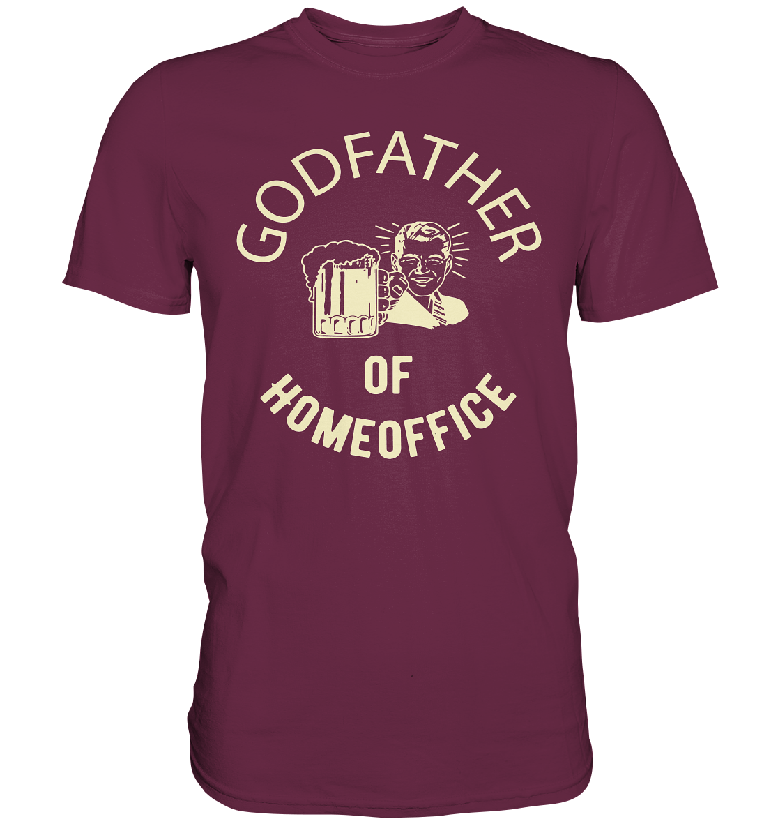 Godfather of Homeoffice - Premium Shirt